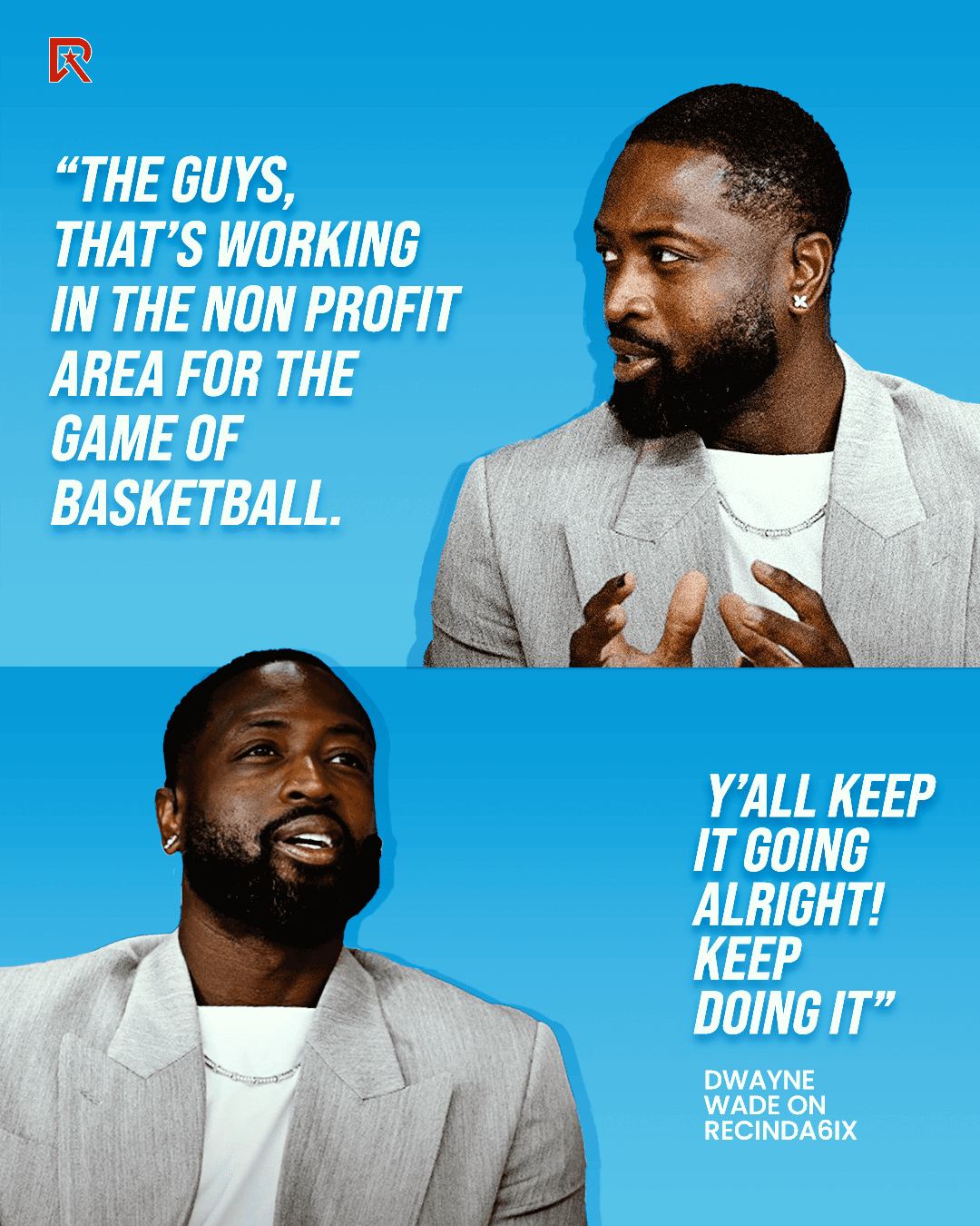 NBA legend recognizes recinda6ix